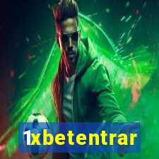 1xbetentrar