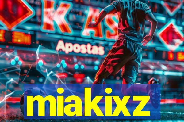 miakixz