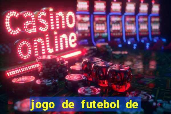 jogo de futebol de montar seu time