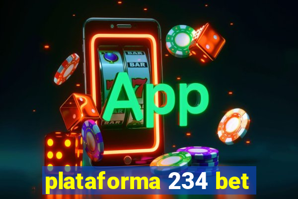 plataforma 234 bet