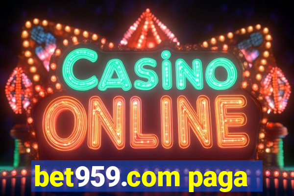 bet959.com paga