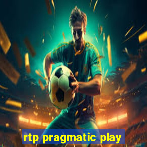 rtp pragmatic play