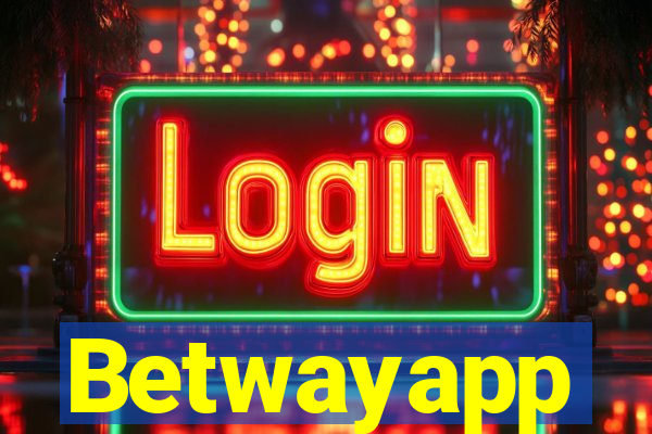 Betwayapp