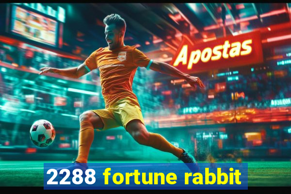 2288 fortune rabbit