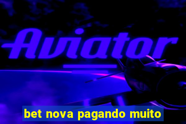 bet nova pagando muito