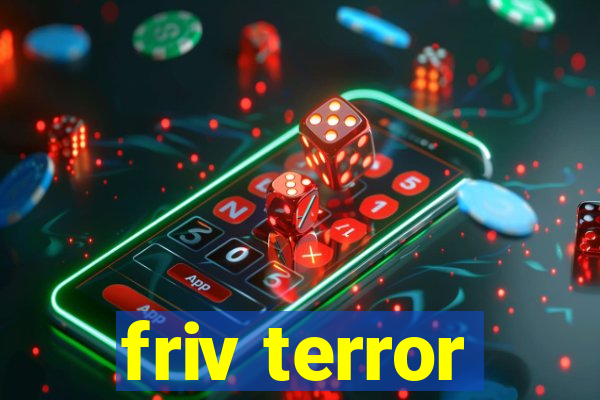 friv terror