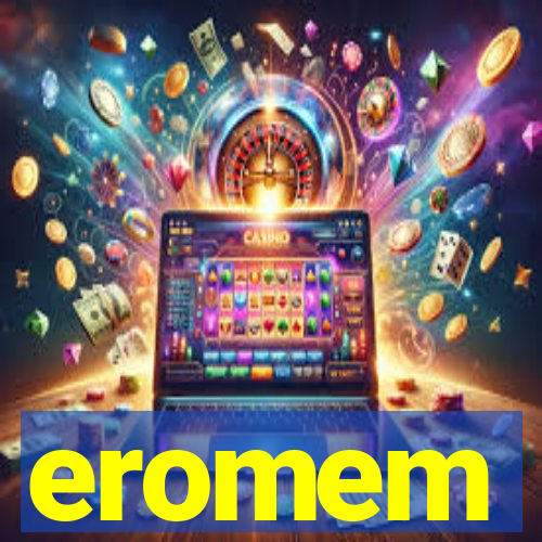 eromem