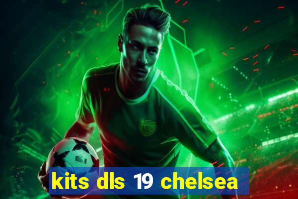 kits dls 19 chelsea