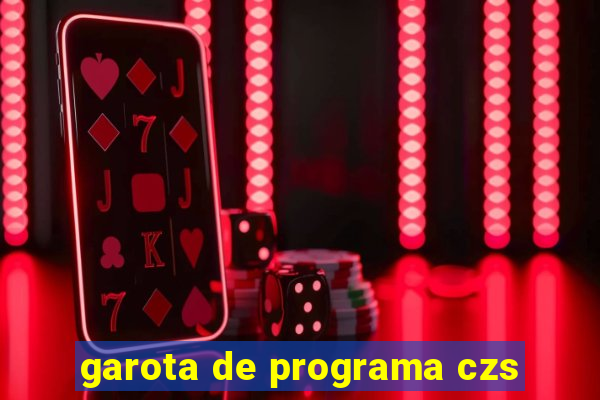 garota de programa czs