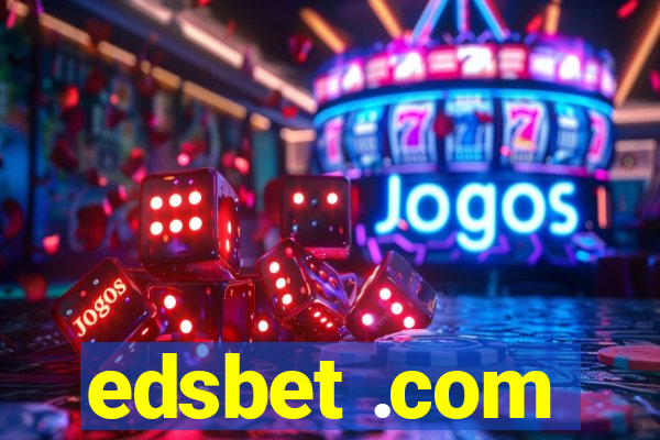 edsbet .com