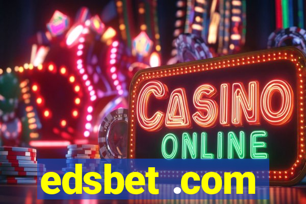 edsbet .com