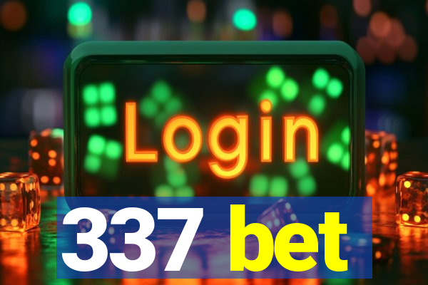 337 bet