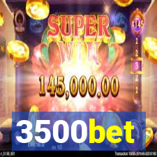 3500bet