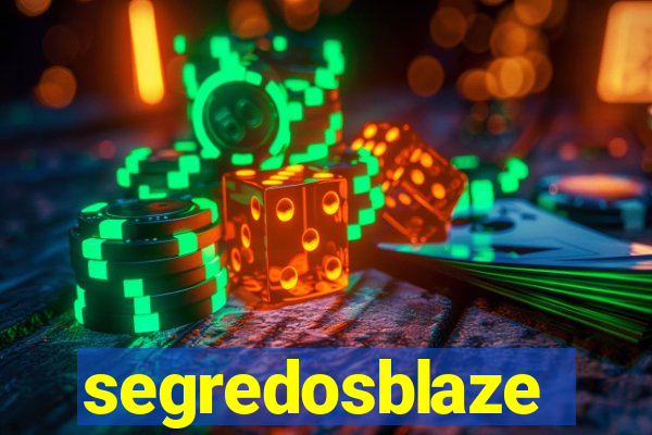 segredosblaze