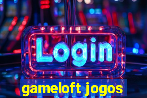 gameloft jogos