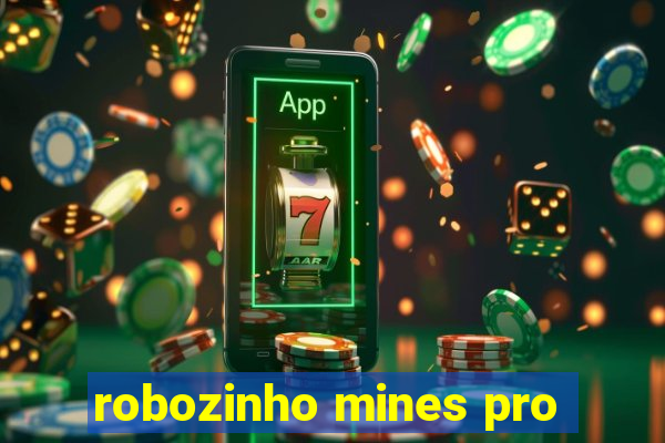 robozinho mines pro