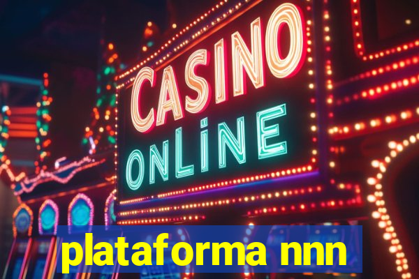 plataforma nnn