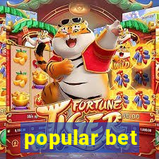 popular bet