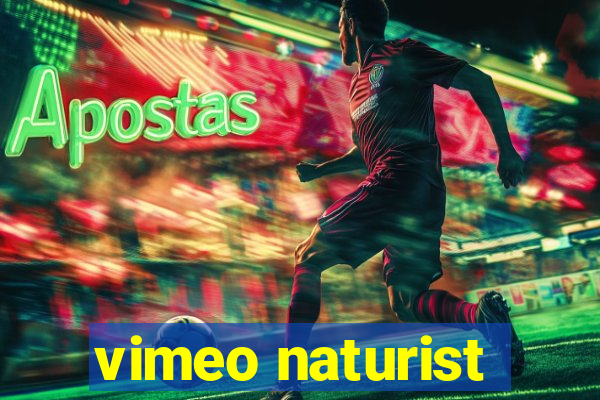 vimeo naturist