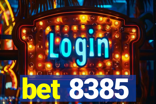 bet 8385