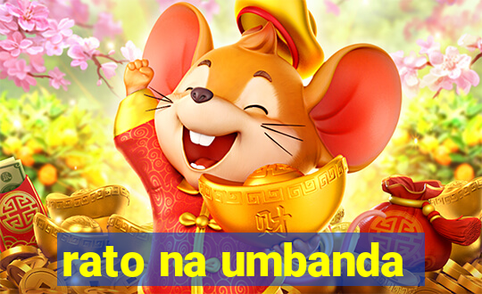 rato na umbanda