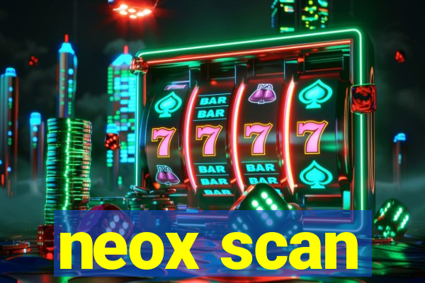 neox scan