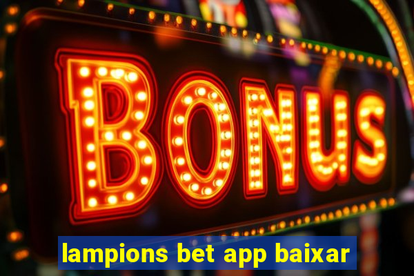 lampions bet app baixar