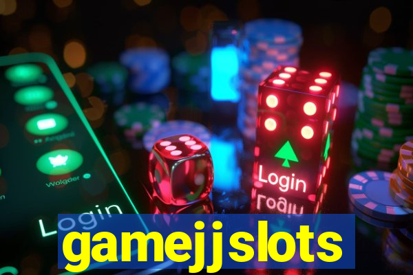 gamejjslots