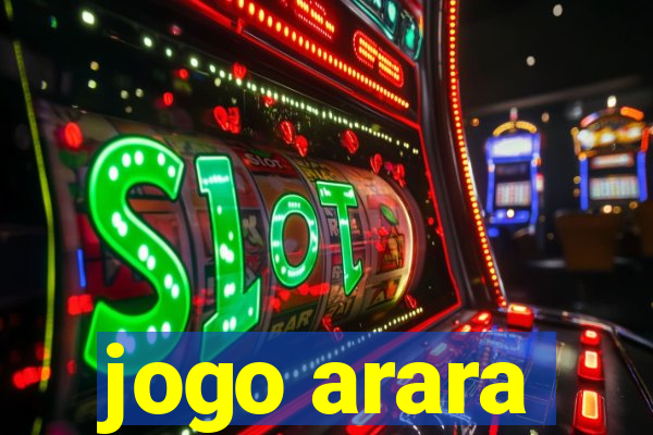 jogo arara