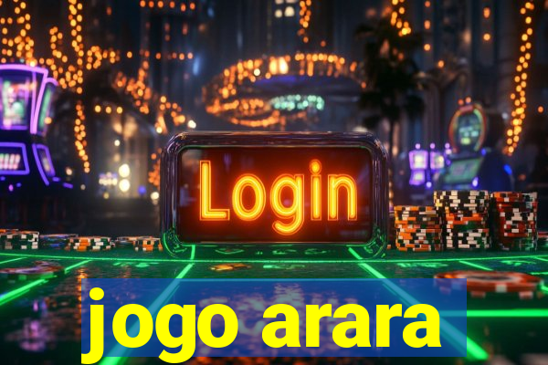 jogo arara