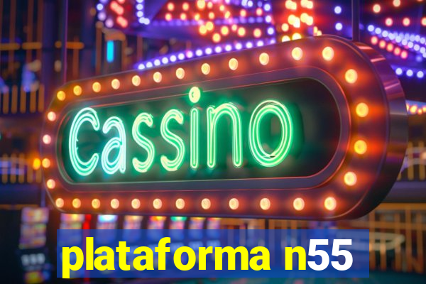 plataforma n55