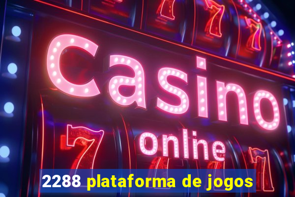 2288 plataforma de jogos