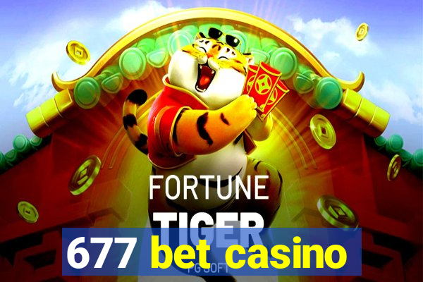 677 bet casino