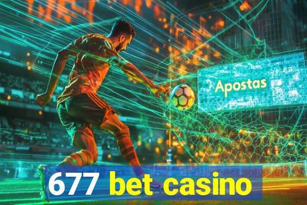 677 bet casino