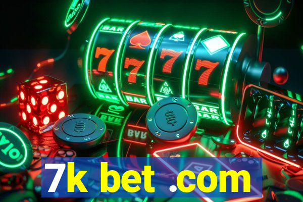 7k bet .com