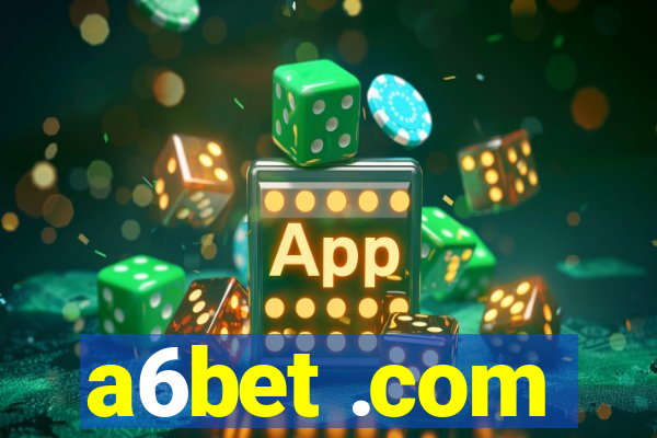 a6bet .com