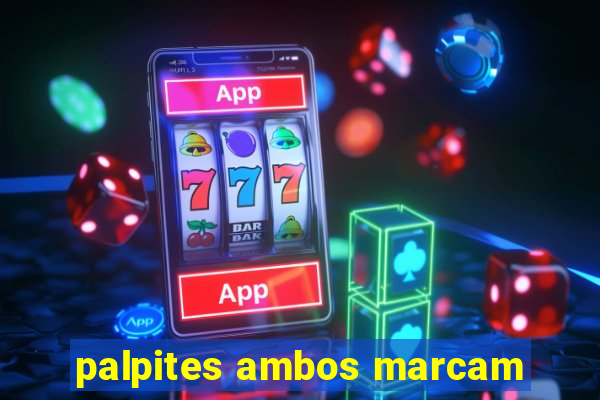 palpites ambos marcam