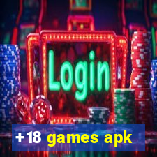 +18 games apk