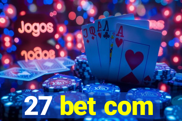 27 bet com