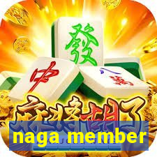 naga member