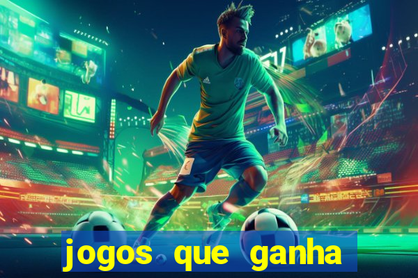 jogos que ganha dinheiro de verdade sem pagar nada