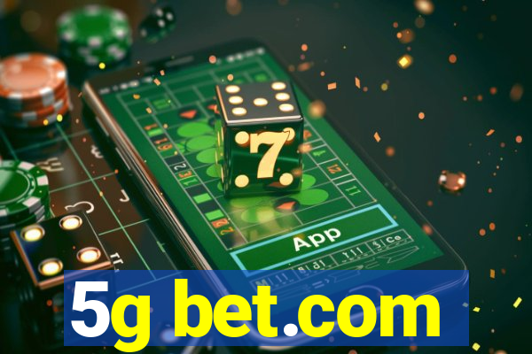 5g bet.com