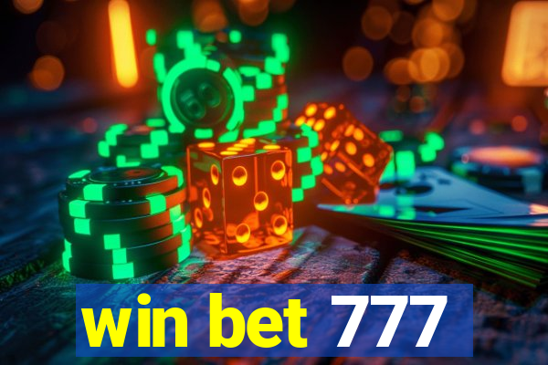 win bet 777