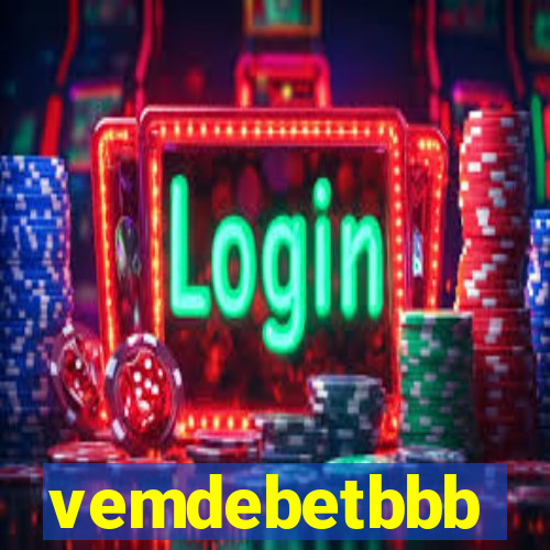 vemdebetbbb