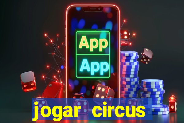 jogar circus delight demo