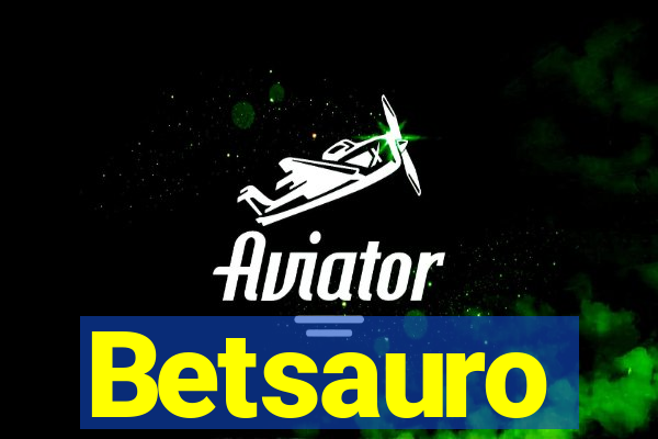 Betsauro