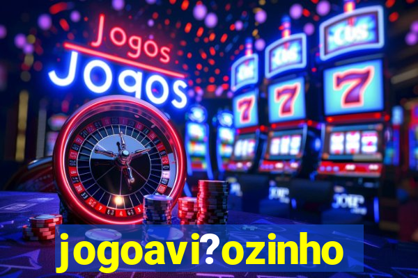 jogoavi?ozinho