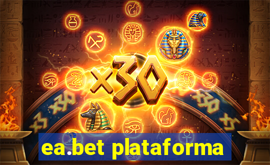 ea.bet plataforma