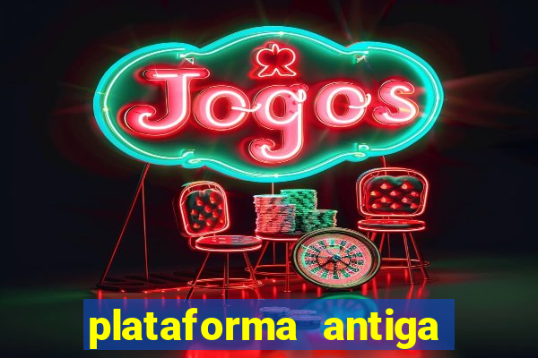 plataforma antiga do tigre