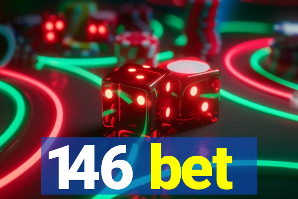 146 bet